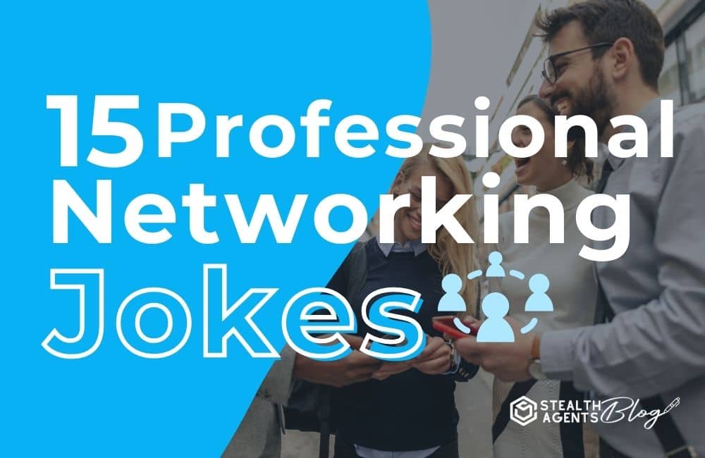 15 Professional Networking Jokes