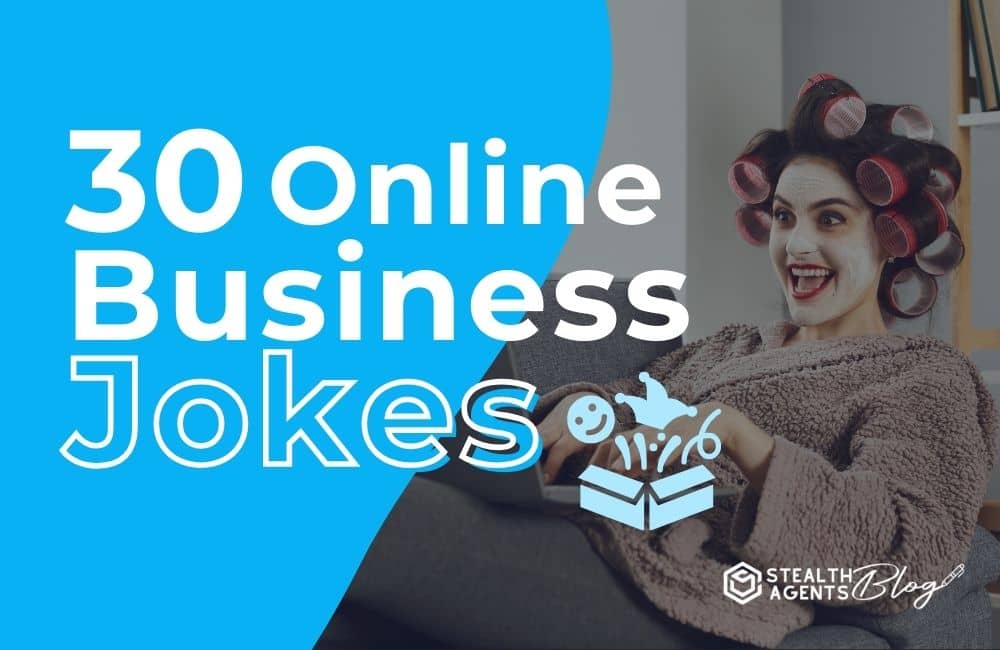 30 Online Business Jokes