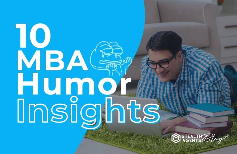 10 MBA Humor Insights