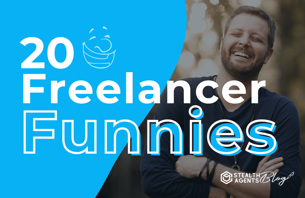20 Freelancer Funnies