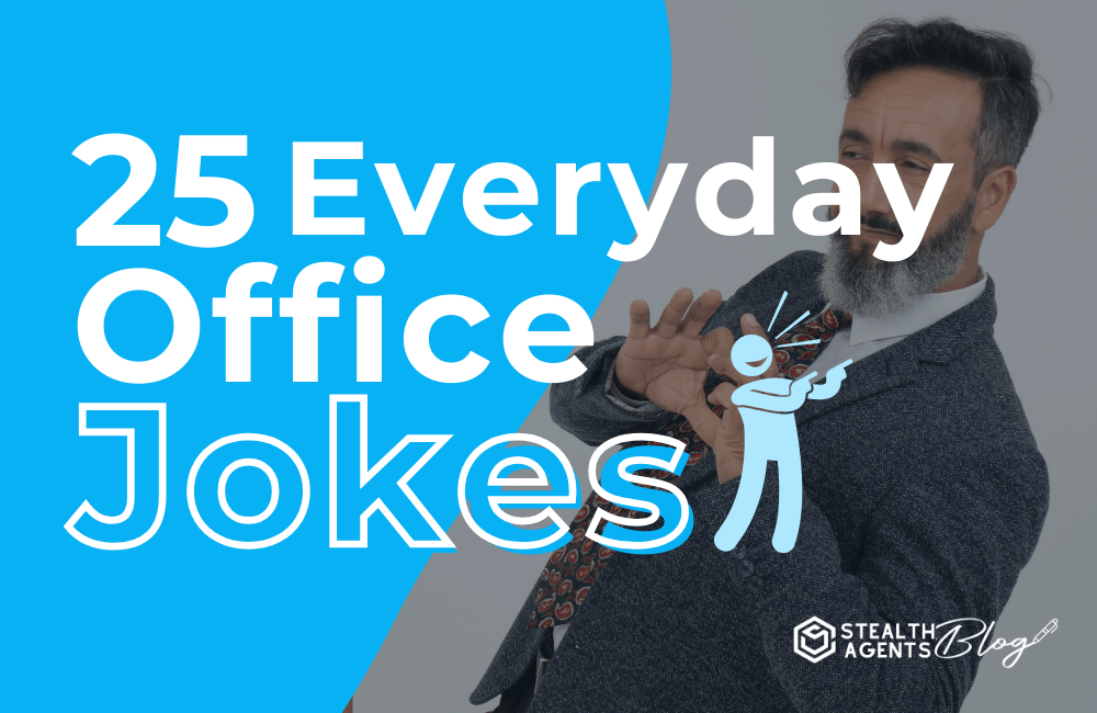 25 Everyday Office Jokes