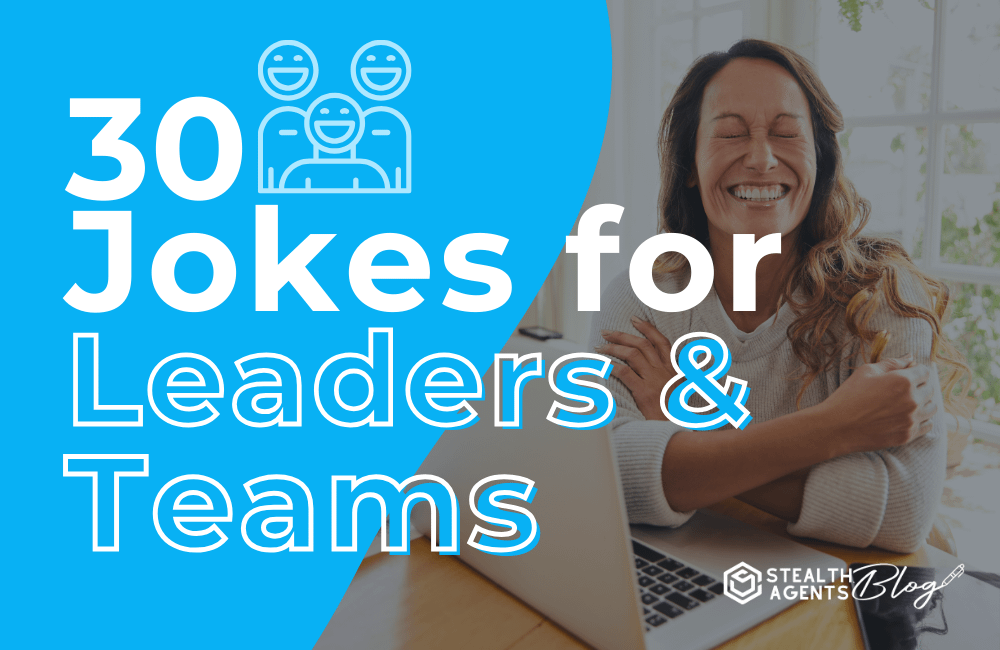 30 Jokes for Leaders & Teams