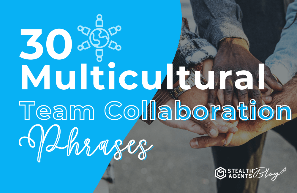 30 Multicultural Team Collaboration Phrases