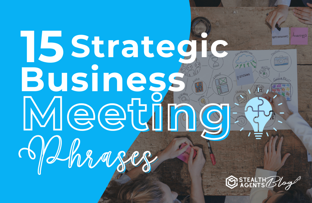 15 Strategic Business Meeting Phrases