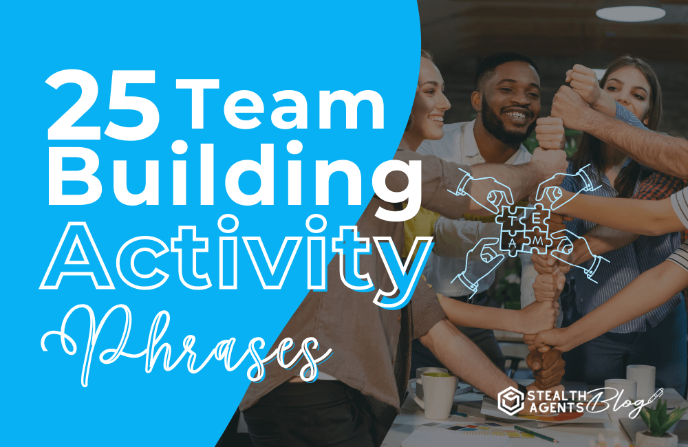 25 Team Building Activity Phrases