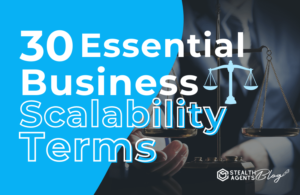 30 Essential Business Scalability Terms