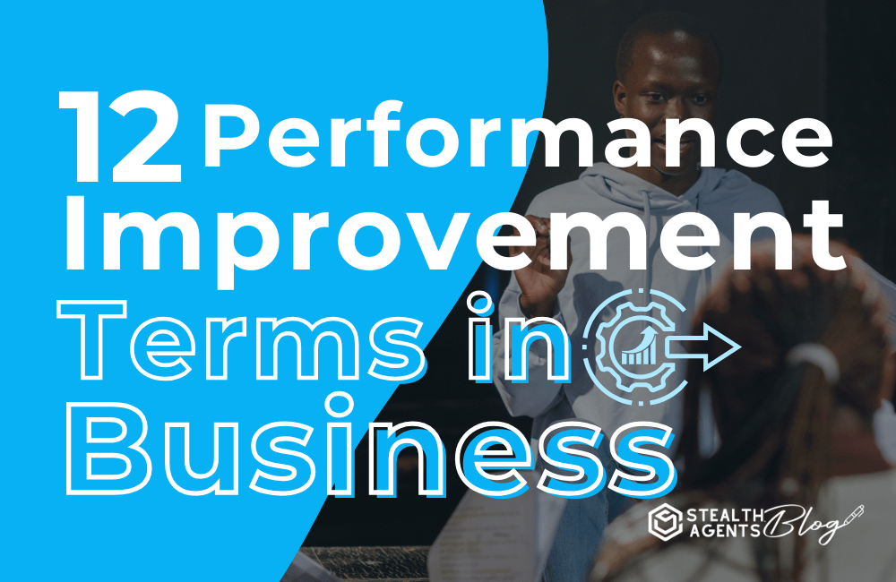 12 Performance Improvement Terms in Business