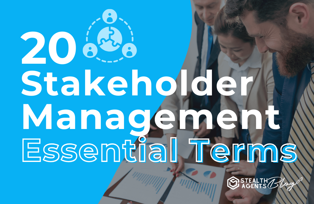 20 Stakeholder Management Essential Terms
