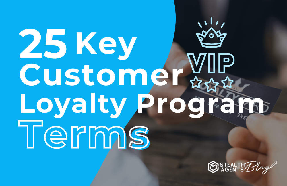 25 Key Customer Loyalty Program Terms