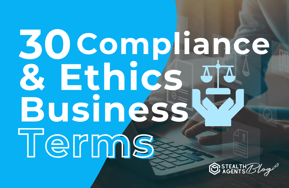 30 Compliance & Ethics Business Terms