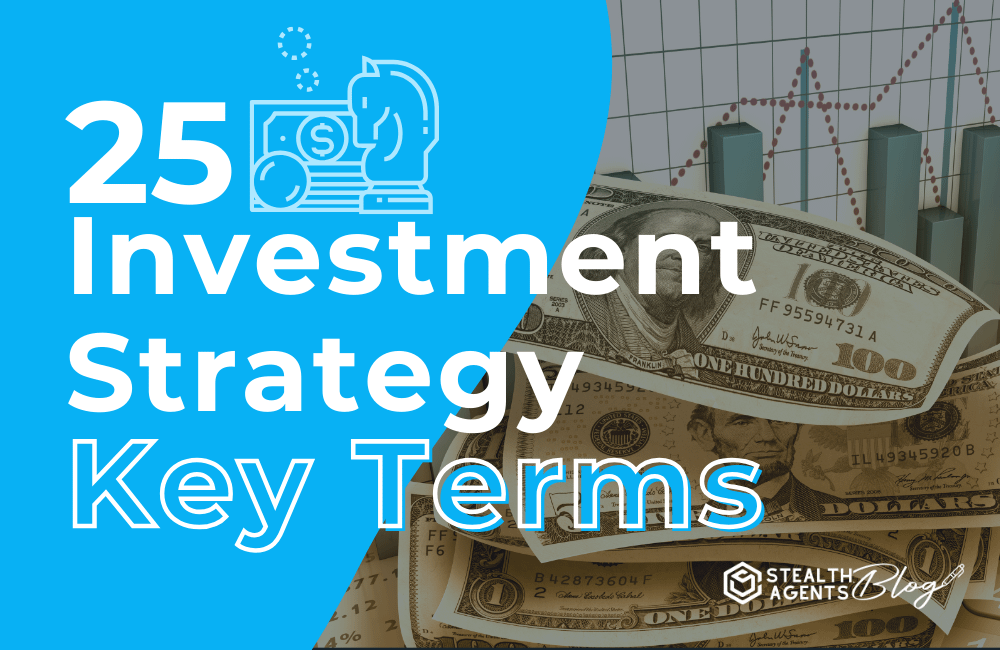 25 Investment Strategy Key Terms