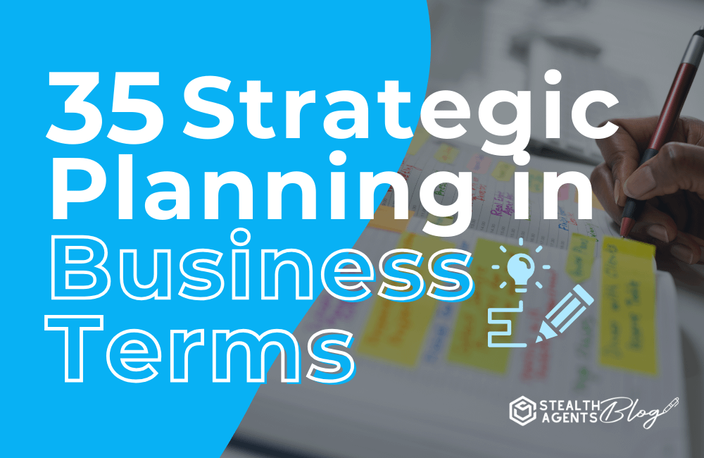 35 Strategic Planning in Business Terms