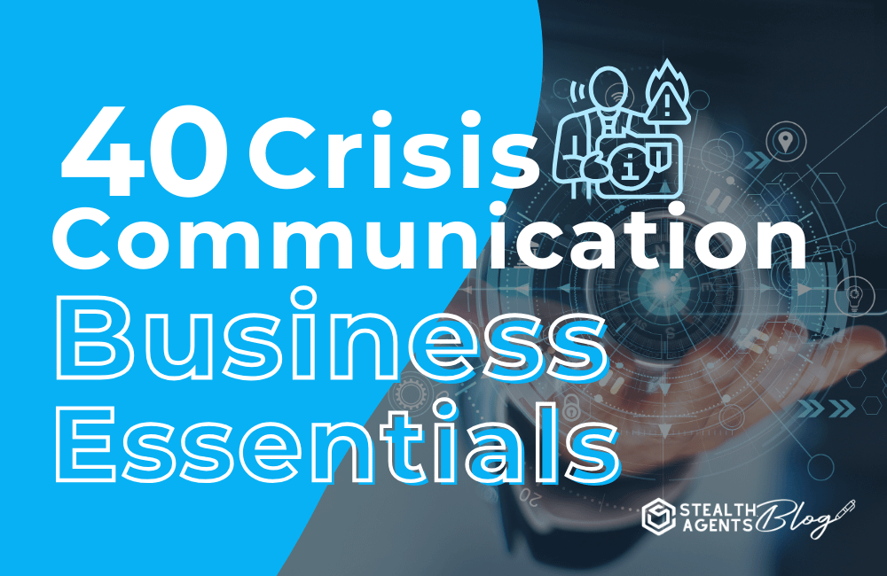 40 Crisis Communication Business Essentials