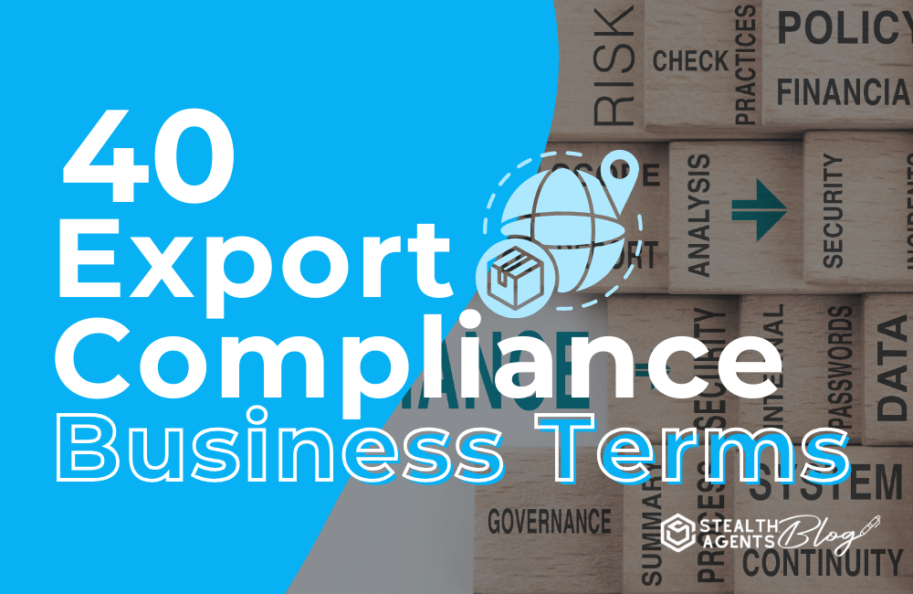 40 Export Compliance Business Terms
