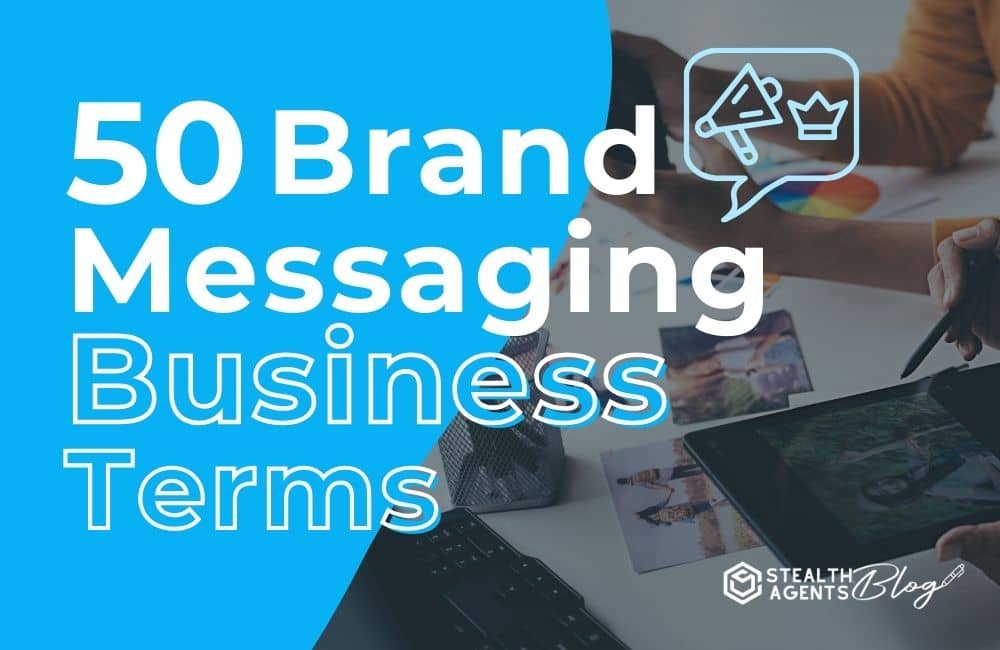50 Brand Messaging Business Terms