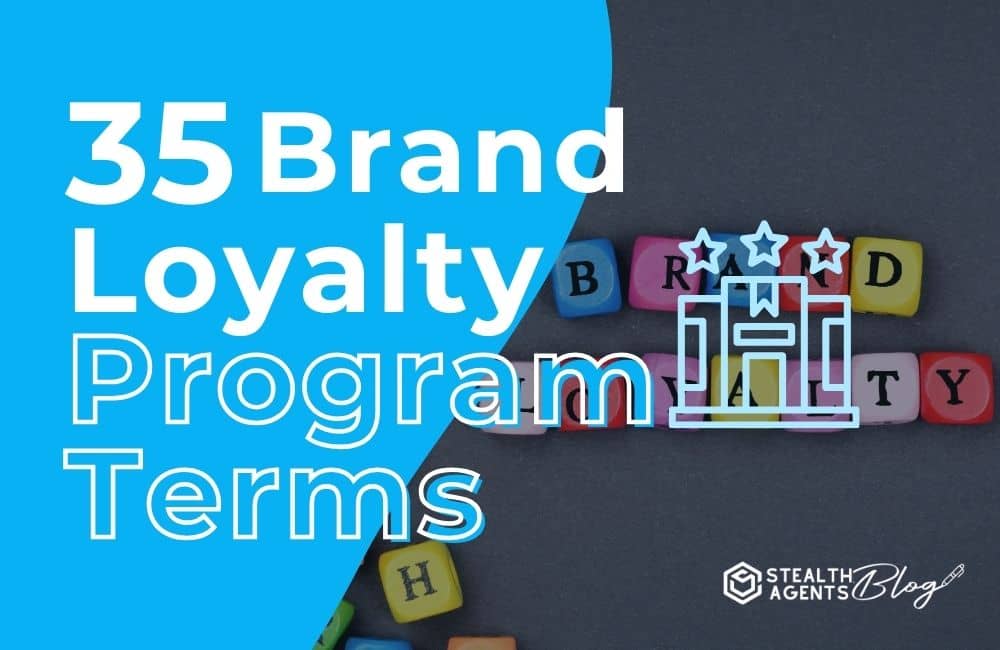 35 Brand Loyalty Program Terms