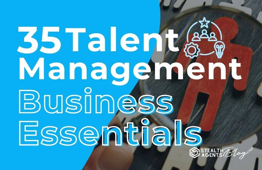 35 Talent Management Business Essentials
