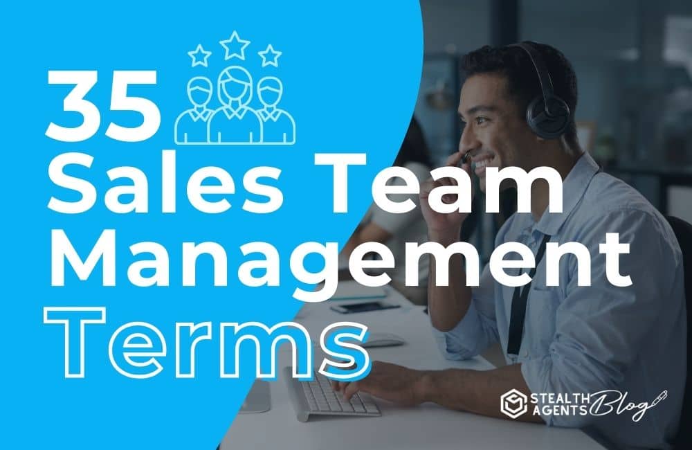 35 Sales Team Management Terms