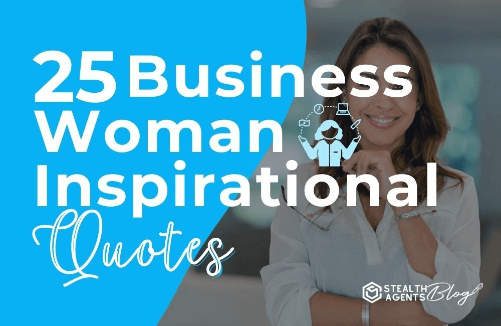 25 Business woman inspirational quotes