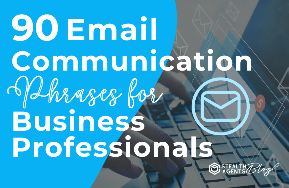 90 Email Communication Phrases for Business Professionals