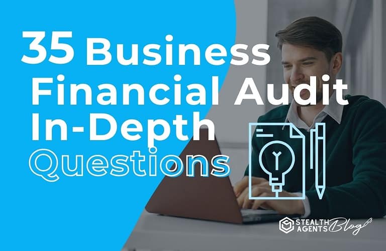 35 Business Financial Audit In-Depth Questions