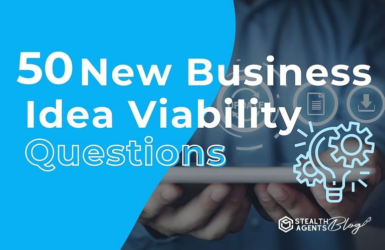 50 New Business Idea Viability Questions