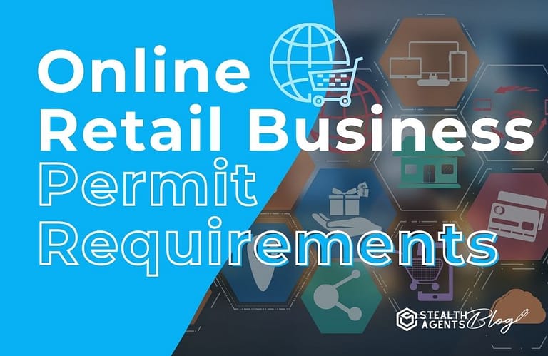 Online Retail Business Permit Requirements